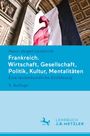 Hans-Jürgen Lüsebrink: Frankreich. Wirtschaft, Gesellschaft, Politik, Kultur, Mentalitäten, Buch