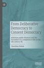 Dorothea Rohde: From Deliberative Democracy to Consent Democracy, Buch