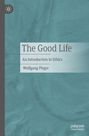 Wolfgang Pleger: The Good Life, Buch