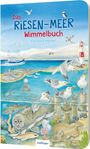 Text: "Das Riesen-Meer Wimmelbuch, Christine Henkel." Illustration: Viele Meereslebewesen, Vögel, ein Boot und ein Leuchtturm.