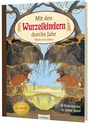 : Etwas von den Wurzelkindern: Mit den Wurzelkindern durchs Jahr, Buch