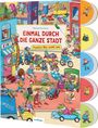 : Einmal durch die ganze Stadt, Buch
