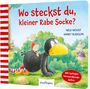 Nele Moost: Der kleine Rabe Socke: Wo steckst du, kleiner Rabe Socke?, Buch