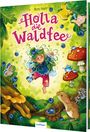 Nora Paehl: Holla, die Waldfee, Buch