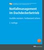 Felix Fink: Notfallmanagement im Dachdeckerbetrieb, Buch