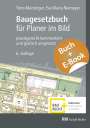 Timo Munzinger: Baugesetzbuch für Planer im Bild - mit E-Book (PDF), Buch