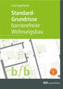 Lutz Engelhardt: Standard-Grundrisse - Barrierefreier Wohnungsbau, Buch