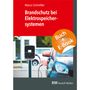 Marco Schmöller: Brandschutz bei Elektrospeichersystemen - mit E-Book (PDF), Buch