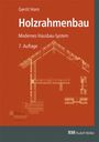 Gerrit Horn: Holzrahmenbau, Buch