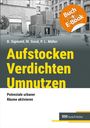 „Aufstocken Verdichten Umnutzen“ in gelber Schrift; Autoren: B. Sigmund, M. Goral, P. L. Müller; orange Label „Buch + E-Book“.