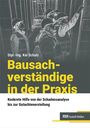 Titel: "Bausachverständige in der Praxis". Illustration von Menschen in Schutzkleidung, die eine Baustelle begutachten.