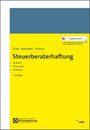 „Steuerberaterhaftung“ in Gelb und Blau. Autoren: Gräfe, Wollweber, Schmeer. Themen: Zivilrecht, Steuerrecht, Strafrecht. 9. Auflage.