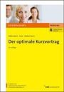 Claus Möllenbeck: Der optimale Kurzvortrag, Buch,Div.