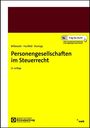 Heinz-Gerd Hunfeld: Personengesellschaften im Steuerrecht, Buch