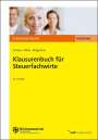Volker Schuka: Klausurenbuch für Steuerfachwirte, Buch
