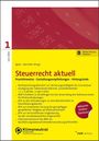 Christian Kappelmann: NWB Steuerrecht aktuell 1/2024, Buch,Div.
