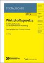 : Wirtschaftsgesetze für Wirtschaftsschulen und die kaufmännische Ausbildung, Buch,Div.