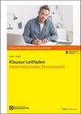 Jan-Hendrik Hillers: Klausur-Leitfaden Internationales Steuerrecht, Buch