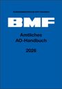 Text: "BMF", "Amtliches AO-Handbuch", "2026". Blauer Hintergrund, offizielles Erscheinungsbild.