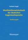 Gerhard Augst: Wortfamilienwörterbuch der deutschen Gegenwartssprache, Buch,Buch