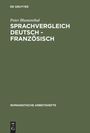 Peter Blumenthal: Sprachvergleich Deutsch - Französisch, Buch