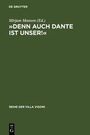 Mirjam Mansen: »Denn auch Dante ist unser!«, Buch