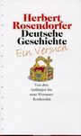Herbert Rosendorfer: Deutsche Geschichte 1. Ein Versuch, Buch