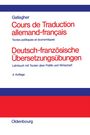 John D. Gallagher: Cours de Traduction allemand-francais. Deutsch-französische Übersetzungsübungen, Buch