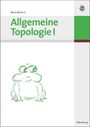 René Bartsch: Allgemeine Topologie I, Buch