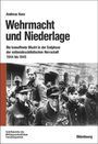 Andreas Kunz: Wehrmacht und Niederlage, Buch