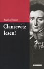 Beatrice Heuser: Clausewitz lesen!, Buch