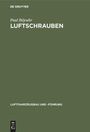 Paul Béjeuhr: Luftschrauben, Buch