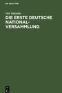 Veit Valentin: Die erste deutsche Nationalversammlung, Buch