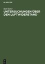 Karl Sutter: Untersuchungen über den Luftwiderstand, Buch