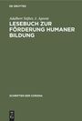J. Aprent: Lesebuch zur Förderung Humaner Bildung, Buch