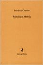 Friedrich Crusius: Römische Metrik, Buch
