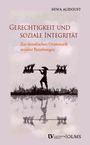 Hiwa Alidoust: Gerechtigkeit und soziale Integrität, Buch
