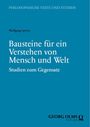 Wolfgang Speyer: Bausteine für ein Verstehen von Mensch und Welt, Buch