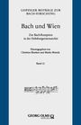 Titel: "Bach und Wien." Herausgeber: Christine Blanken, Marko Motnik, Band 13. Unten eine Notenzeile.