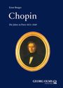 Oben steht "Ernst Burger", darunter "Chopin: Die Jahre in Paris 1831–1849", unten "GEORG OLMS VERLAG". Ovale Porträtillustration.