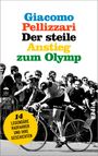 Giacomo Pellizzari: Der steile Anstieg zum Olymp, Buch