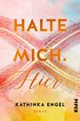 Kathinka Engel: Halte mich. Hier, Buch