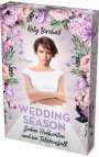 Katy Birchall: Wedding Season - Sieben Hochzeiten und ein Totalausfall , Buch