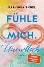 Kathinka Engel: Fühle mich. Unendlich, Buch