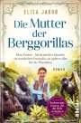 Elisa Jakob: Die Mutter der Berggorillas, Buch