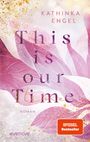 Kathinka Engel: This is Our Time, Buch
