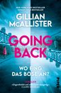 Gillian McAllister: Going Back - Wo fing das Böse an?, Buch