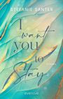 Stefanie Santer: I want you to Stay, Buch