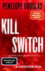 Penelope Douglas: Kill Switch - Gefährliche Leidenschaft, Buch