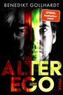 "ALTER EGO ROMAN" und "BENEDIKT GOLLHARDT" in großen Buchstaben; Gesicht geteilt in Farben. Hinweis auf Bestseller.